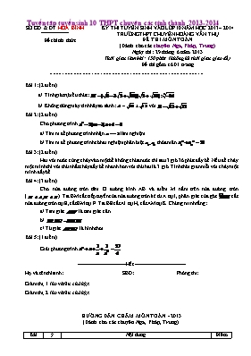 Tuyên tâp tuyên sinh Lớp 10 THPT chuyên môn Toán cac tinh thanh - Năm học 2013-2014